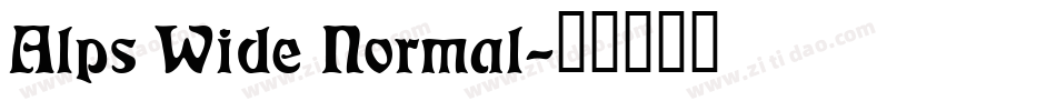 Alps Wide Normal字体转换